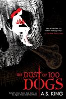   The Dust of 100 Dogs