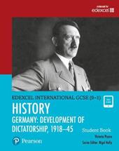 Edexcel international GCSE (9-1). Student's book. History (1918-1945). Con e-book. Con espansione online