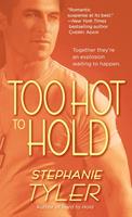   Too Hot to Hold
