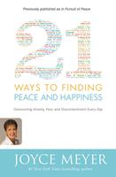   21 Ways to Finding Peace and Happiness