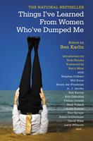   Things I've Learned from Women Who've Dumped Me