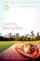   Catch a Rising Star