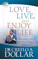   Love, Live, and Enjoy Life