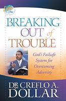   Breaking Out of Trouble