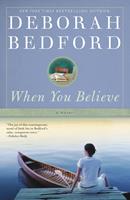   When You Believe