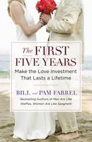   The First Five Years
