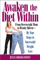   Awaken the Diet Within