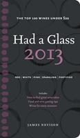   Had A Glass 2013