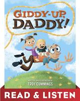   Giddy-Up, Daddy! Read & Listen Edition