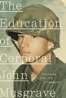   The Education of Corporal John Musgrave