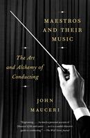   Maestros and Their Music