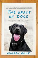   The Grace of Dogs