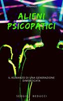   Alieni Psicopatici