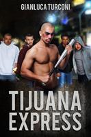   Tijuana Express