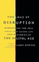   The Laws of Disruption