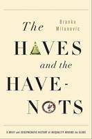 The Haves and the Have-Nots