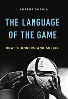   The Language of the Game