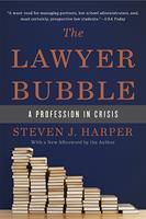   The Lawyer Bubble