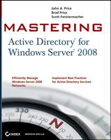   Mastering Active Directory for Windows Server 2008