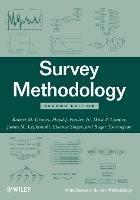 Survey Methodology - Robert M. Groves, Floyd J. Fowler, Mick P. Couper - Libro John Wiley & Sons Inc, Wiley Series in Survey Methodology | Libraccio.it