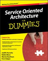   Service Oriented Architecture (SOA) For Dummies
