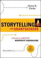   Storytelling for Grantseekers