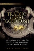   The Trader's Great Gold Rush