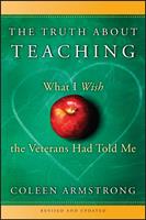  The Truth About Teaching