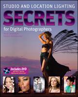   Studio and Location Lighting Secrets for Digital Photographers