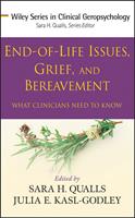   End-of-Life Issues, Grief, and Bereavement
