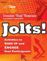   Jolts! Activities to Wake Up and Engage Your Participants