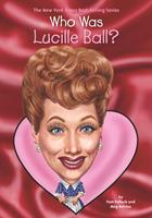   Who Was Lucille Ball?