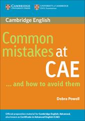 Common Mistakes at CAE... and how to avoid them.
