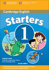 CAMBRIDGE YOUNG LEARNERS ENGLISH TESTS 2ND ED. 1 STARTERS SB