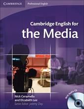 Cambridge english for the media. Student'book. Con CD Audio