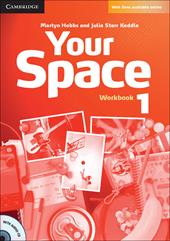 Your Space ed. int. Level 1. Workbook. Con CD-Audio