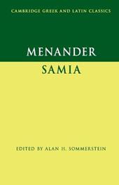 Menander: Samia (The Woman from Samos)