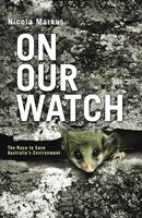   On Our Watch