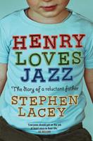   Henry Loves Jazz