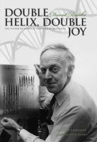   Double Helix, Double Joy