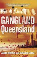   Gangland Queensland