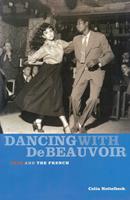   Dancing With De Beauvoir