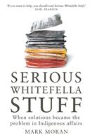   Serious Whitefella Stuff