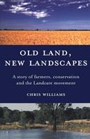   Old Land, New Landscapes
