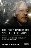 Most Dangerous Man In The World
