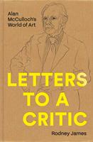   Letters to a Critic
