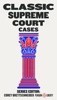   Classic Supreme Court Cases