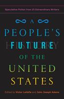   A People's Future of the United States