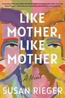   Like Mother, Like Mother