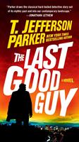   The Last Good Guy